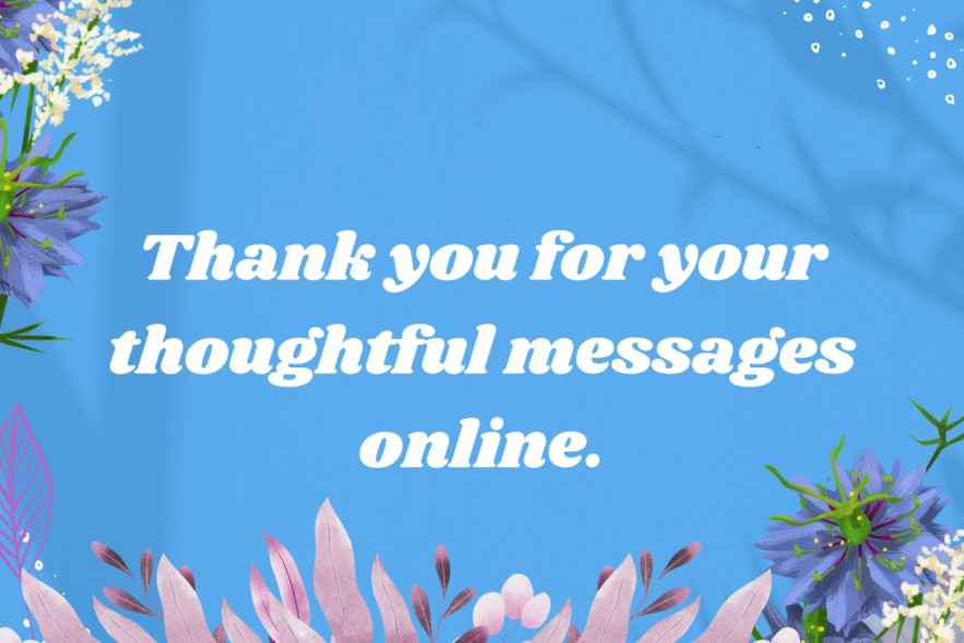 Thank You for Your Care and Concern Messages